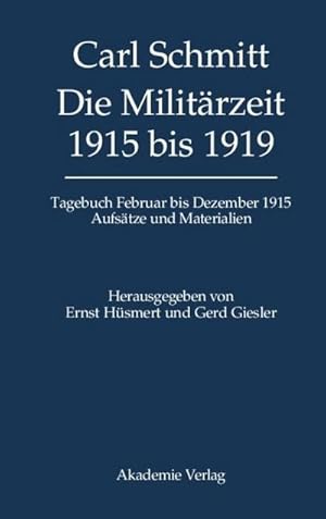 Imagen del vendedor de Die Militrzeit 1915 bis 1919 a la venta por BuchWeltWeit Ludwig Meier e.K.