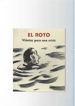 Bild des Verkufers fr El Roto: Vietas para una crisis zum Verkauf von El Boletin