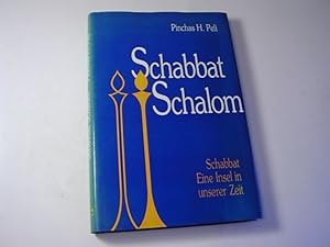 Seller image for Schabbat schalom : Schabbat - eine Insel in unserer Zeit for sale by Antiquariat Fuchseck