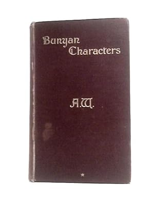 Seller image for Bunyan Characters: Lectures Delivered in St. George's Free Church Edinburgh for sale by World of Rare Books