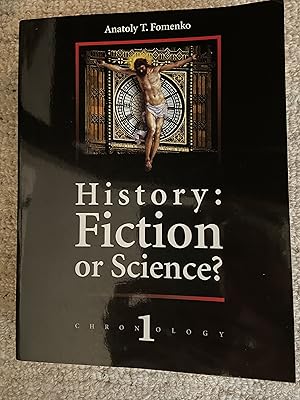 Image du vendeur pour History: Fiction or Science? Dating methods as offered by mathematical statistics. Eclipses and zodiacs. Chronology Vol.I mis en vente par TRU Hospice Thrift Shop