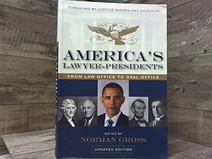 Seller image for America  s Lawyer-Presidents: From Law Office to Oval Office for sale by Archives Books inc.