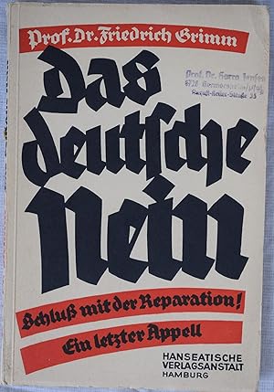 Seller image for The German NO! Stop the reparations! One last appeal for sale by K&K Antiques