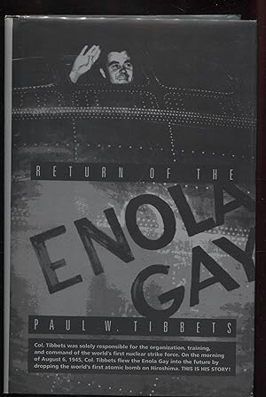 Return Of The Enola Gay