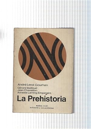 Seller image for Nueva Clio, La Historia y sus problemas: La Prehistoria for sale by El Boletin