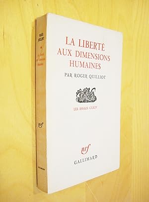 La liberté aux dimensions humaines