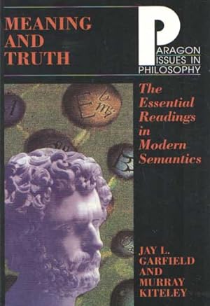 Meaning and Truth: The Essential Readings in Modern Semantics