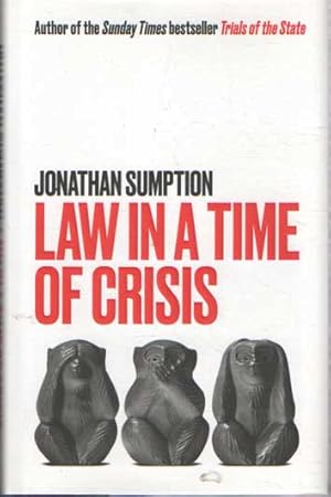 Law in a Time of Crisis