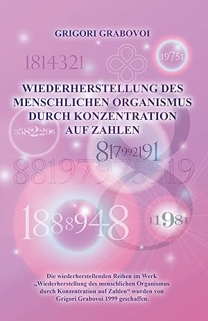 Immagine del venditore per Wiederherstellung Des Menschlichen Organismus Durch Konzentration Auf Zahlen (German Edition) venduto da Redux Books