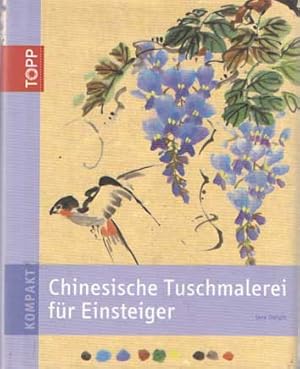 Chinesische Tuschemalerei für Einsteiger