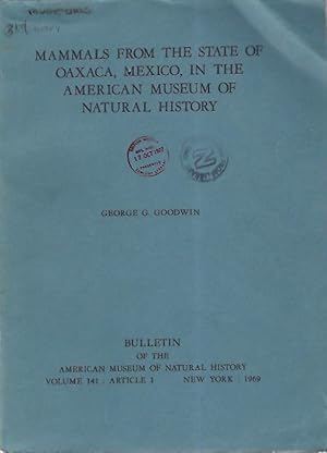 Mammals from the State of Oaxaca, Mexico, in the American Museum of Natural History