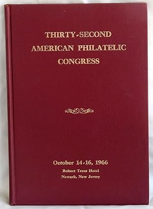 Bild des Verkufers fr Thirty-second American Philatelic Congress - The Congress Book 1966 zum Verkauf von Argyl Houser, Bookseller