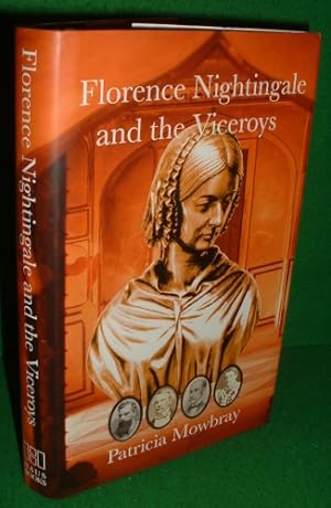 Bild des Verkufers fr FLORENCE NIGHTINGALE AND THE VICEROYS zum Verkauf von booksonlinebrighton
