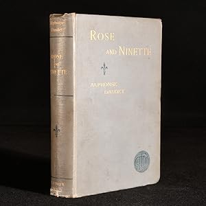 Image du vendeur pour Rose and Ninette, A Story of the Morals and Manners of the Day mis en vente par Rooke Books PBFA