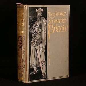 Seller image for The Story of King Robert the Bruce for sale by Rooke Books PBFA