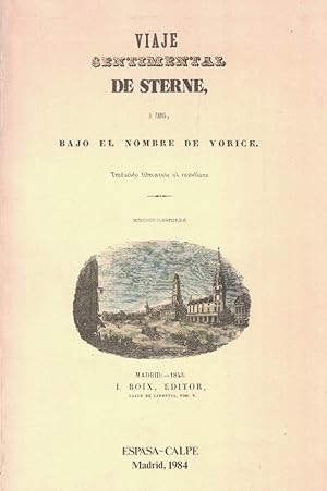 Imagen del vendedor de VIAJE SENTIMENTAL DE STERNE,  PARS, BAJO EL NOMBRE DE YORICE. a la venta por Librera Torren de Rueda