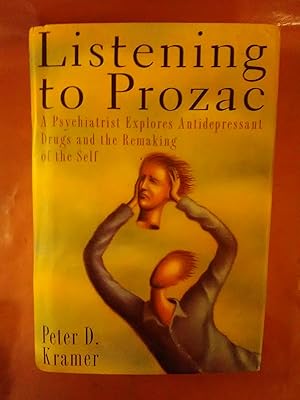 Seller image for Listening to Prozac for sale by Imaginal Books