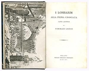 I lombardi alla prima crociata canti quindici di Tommaso Grossi