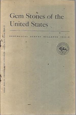 Gem Stones of the United States (Contributions to Economic Geology, Bulletin1042 - G)
