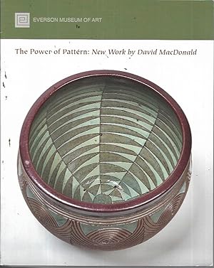The Power of Pattern: New Work by David MacDonald (Everson Museum of Art: June 25 - September 18,...