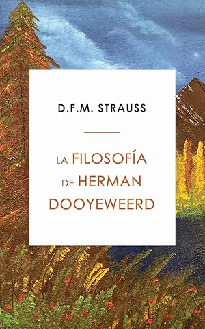 Seller image for La Filosof?a de Herman Dooyeweerd (Spanish Edition) for sale by Redux Books