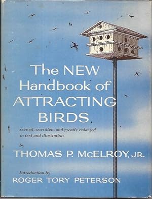 Bild des Verkufers fr The New Handbook of Attracting Birds (revised edition, 1971) zum Verkauf von Bookfeathers, LLC