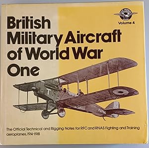 British Military Aircraft of World War One Volume 4