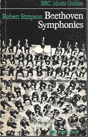 Image du vendeur pour Beethoven Symphonies (BBC Music Guides) mis en vente par Bookfeathers, LLC