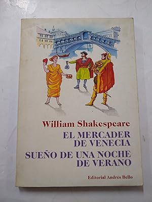 Seller image for El mercaderde Venecia, Sueo de una noche de verano for sale by Libros nicos