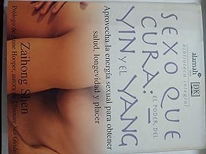 Seller image for Sexo que cura. el poder del Yin y el Yang for sale by Libros nicos