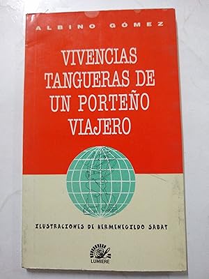Imagen del vendedor de Vivencias tangueras de un porteo viajero a la venta por Libros nicos