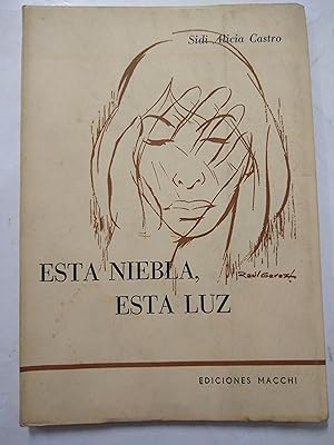 Image du vendeur pour Esta niebla, esta luz mis en vente par Libros nicos