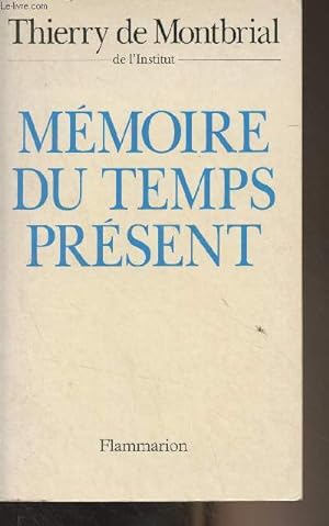 Imagen del vendedor de Mmoire du temps prsent a la venta por Le-Livre