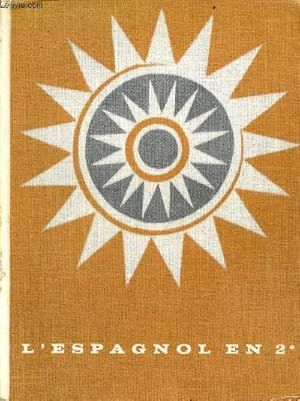 Seller image for L'espagnol en 2e. for sale by Le-Livre