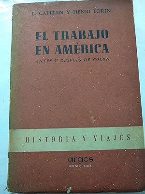 Image du vendeur pour El trabajo en America mis en vente par Libros nicos