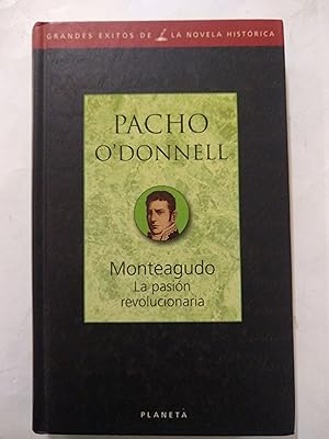 Immagine del venditore per Monteagudo, la pasion revolucionaria venduto da Libros nicos