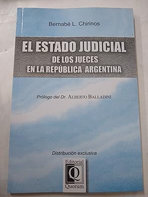 Imagen del vendedor de El Estado judicial de los jueces en la Republica Argentina a la venta por Libros nicos