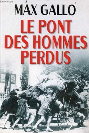 Seller image for Le pont des hommes perdus - Nouvelles. for sale by Le-Livre