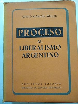 Immagine del venditore per Proceso al liberalismo argentino venduto da Libros nicos