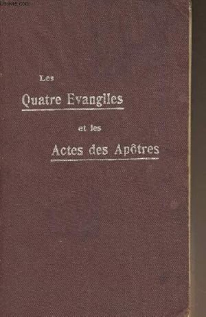 Seller image for Les quatre vangiles et les actes des Aptres - 8e dition for sale by Le-Livre