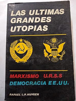 Seller image for Las ultimas grandes utopias for sale by Libros nicos
