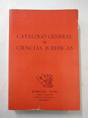 Imagen del vendedor de Catalogo general de Ciencias Juridicas a la venta por Libros nicos