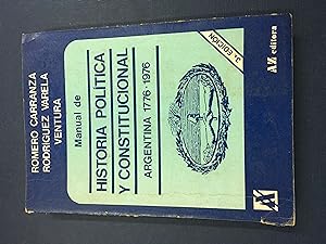 Seller image for Manual de Historia Politica y Constitucional, Argentina 1776 1976 for sale by Libros nicos