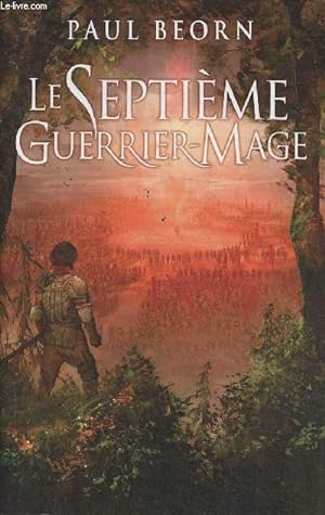 Bild des Verkufers fr Le septime Guerrier-Mage zum Verkauf von Le-Livre