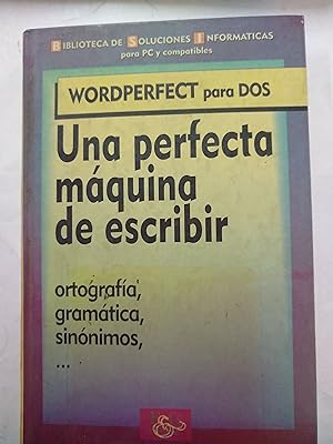 Seller image for Una perfecta maquina de escribir for sale by Libros nicos
