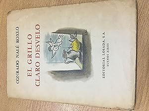 Image du vendeur pour El grillo claro desvelo mis en vente par Libros nicos