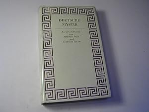 Imagen del vendedor de Deutsche Mystik. Aus den Schriften von Heinrich Seuse u. Johannes Tauler. a la venta por Antiquariat Fuchseck