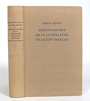 Chrestomathie de la Litterature en Ancien Francais I: Textes