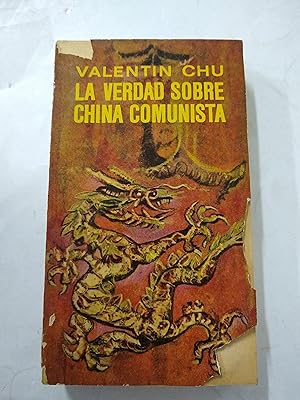 Seller image for La verdad sobre china comunista for sale by Libros nicos
