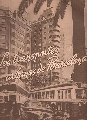 Bild des Verkufers fr Los transportes urbanos de Barcelona (ao 1947) zum Verkauf von El Boletin